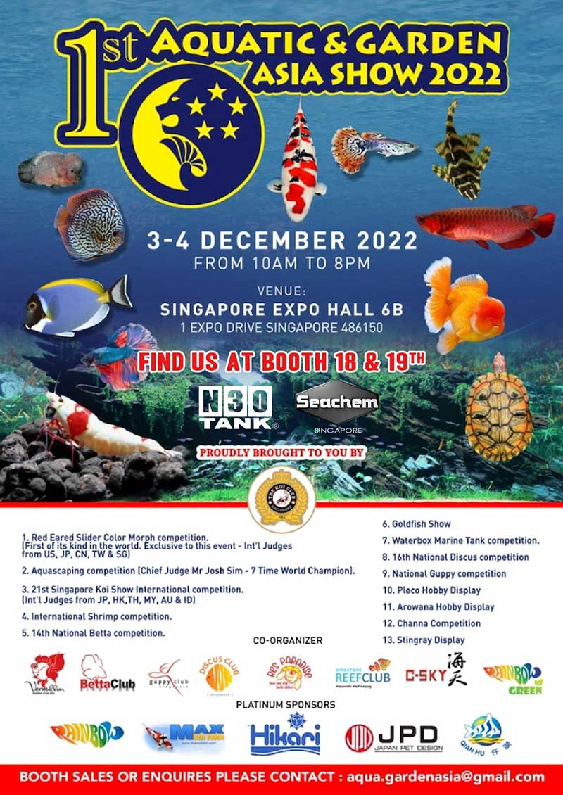 N30 Tank booths 18 & 19 - Aquatic & Garden Asia Show 2022